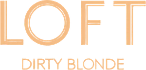 DIRTY BLONDE LOFT
