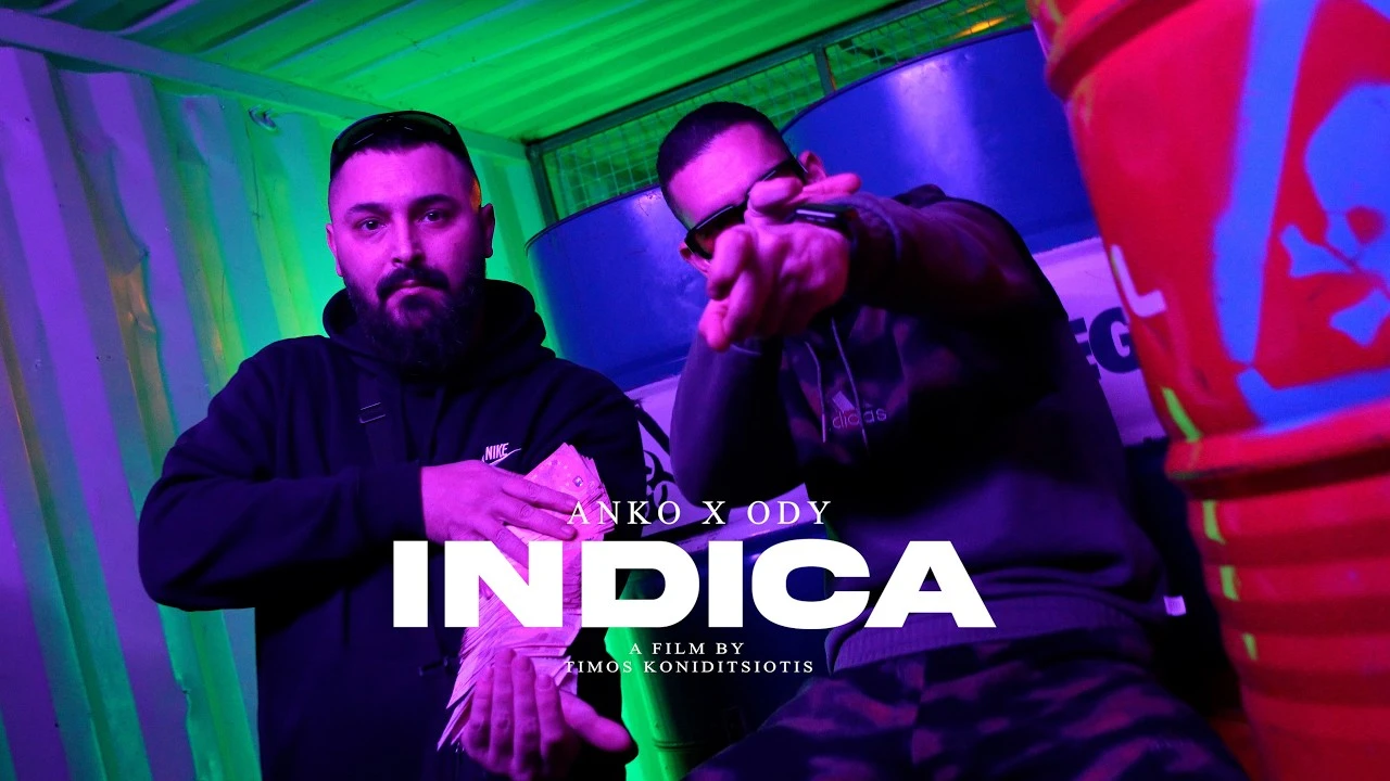 ANKO x ODY - INDICA (Official Music Video)
