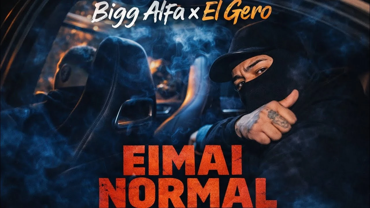 Bigg Alfa x El Gero - Eimai Normal (Official Music Video)